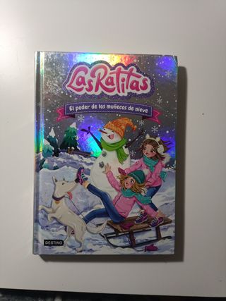 Las Ratitas 6. El poder de los muñecos de nieve