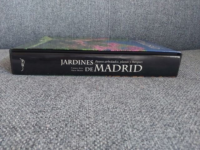 Jardines de Madrid. Paseos arbolados, plazas y parques