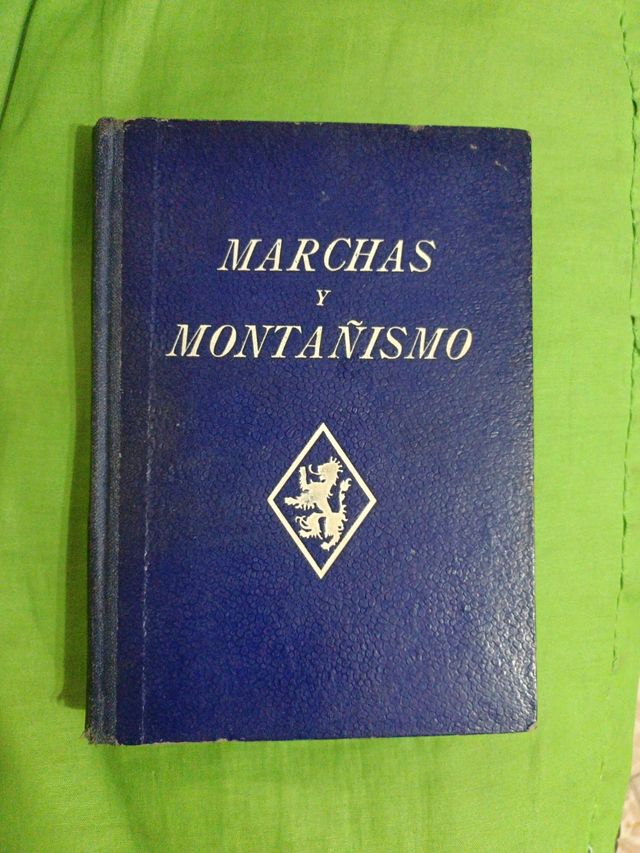 Libro Marchas y montañismo