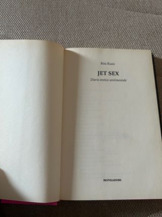 Jet sex. Diario erotico sentimentale