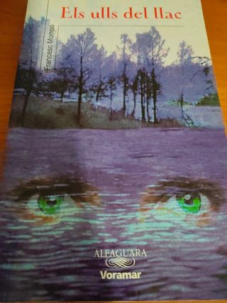 ELS ULLS DEL LLAC - VORAMAR (Catalan Edition)