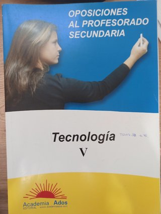 Apuntes oposiciones tecnología ADOS