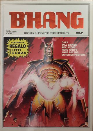 BHANG fumetti stupefacenti n.13/Aprile 1991
