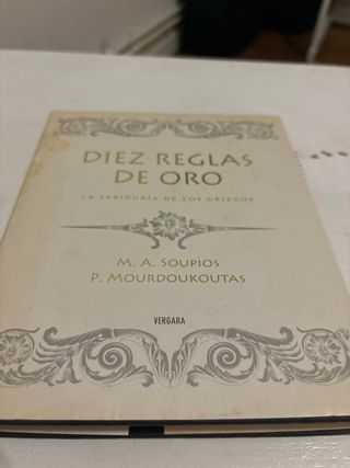 DIEZ REGLAS DE ORO: LA SABIDURIA DE LOS GRIEGOS