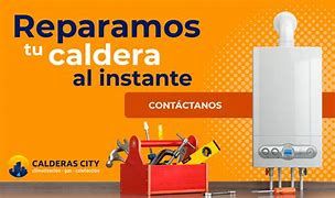 TÉCNICO REPARACIÓN CALDERAS VISITA GRATIS