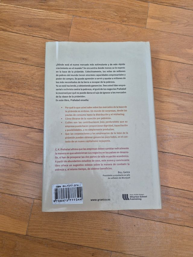 La fortuna en la base de la pirámide : cómo crear una vida digna y aumentar las opciones mediante el mercado