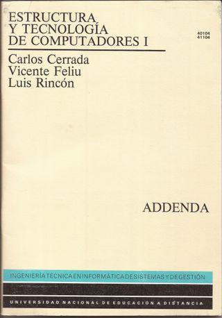 Estructura Y Tecnología De Computadores I. Addenda