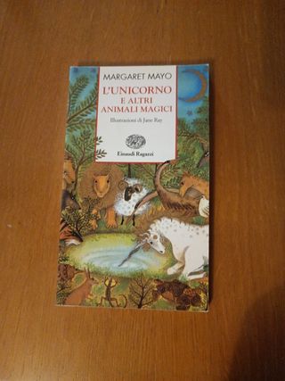 L'unicorno e altri animali magici