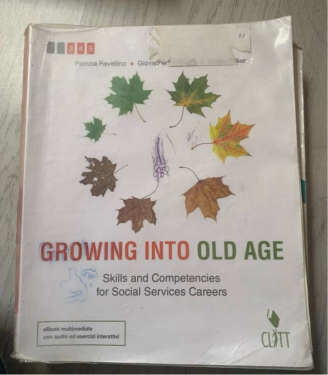 Growing Into Old Age seconda edizione