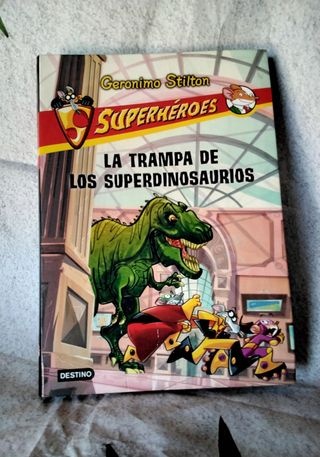 La trampa de los superdinosaurios: Superhéroes 5 (Geronimo Stilton, 5) (Spanish Edition)