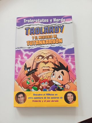 Trolardy 2. Trolardy y el misterio de Tutankarbón