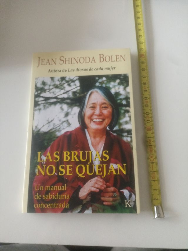 Las brujas no se quejan: Un manual de sabiduría concentrada