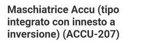 Maschiatrice ACCU-207