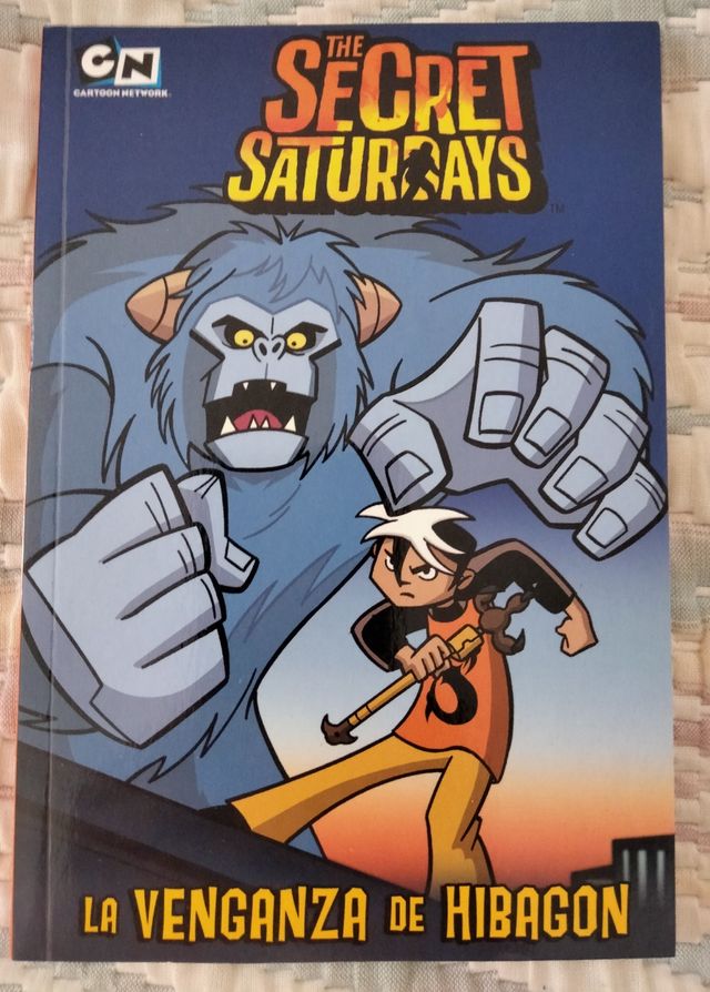 Secret Saturdays. La venganza de Hibagon (Spanish Edition)