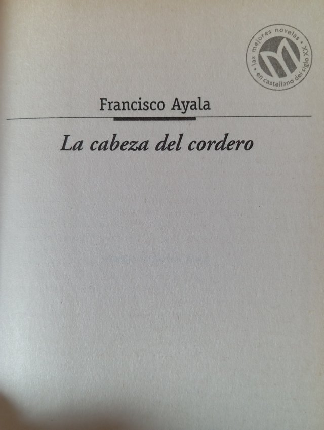 LA CABEZA DEL CORDERO de FRANCISCO AYALA