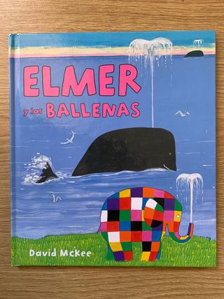 Elmer. Un cuento - Elmer y las ballenas