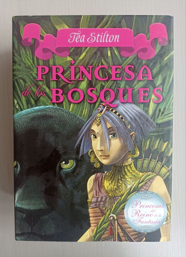 Princesa de los Bosques - Tea Stilton