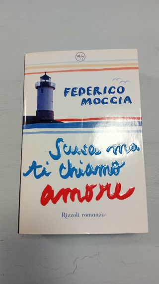 Scusa ma ti chiamo amore (Italian Edition)