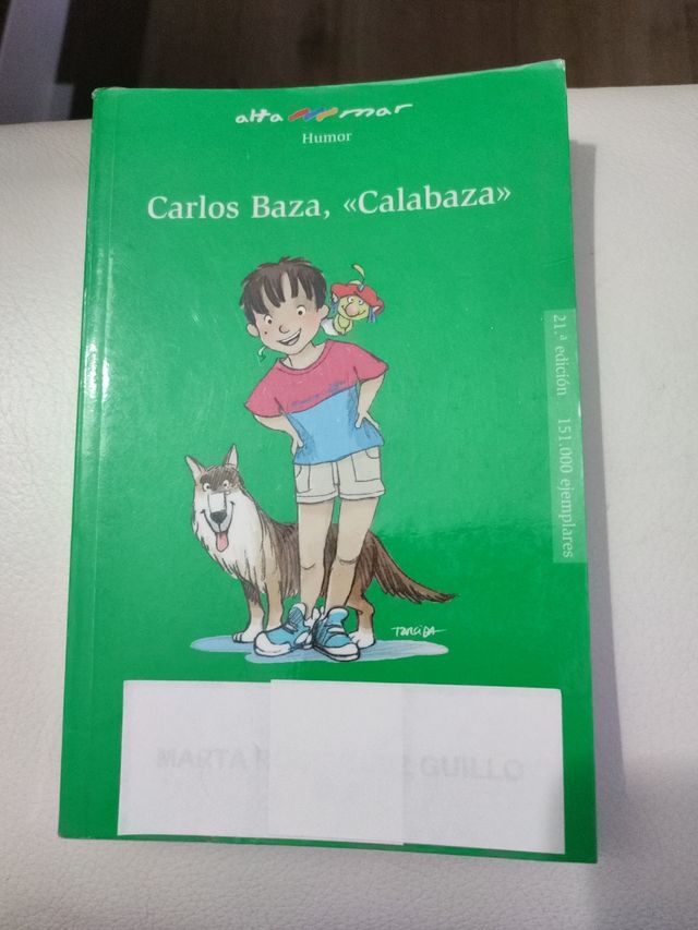Carlos Baza, "Calabaza" (Alta Mar Humor) (Spanish Edition)