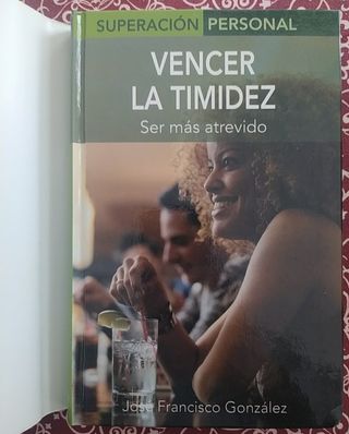 Vencer la timidez. Ser más atrevido