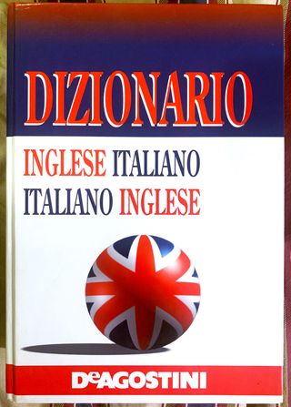 DIZIONARIO / VOCABOLARIO Grande Inglese / Italiano