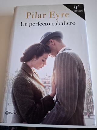 Un perfecto caballero. Novela