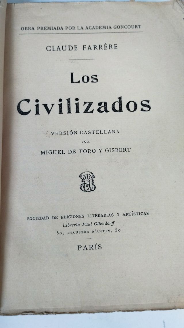 Los civilizados 1910 aprox 
