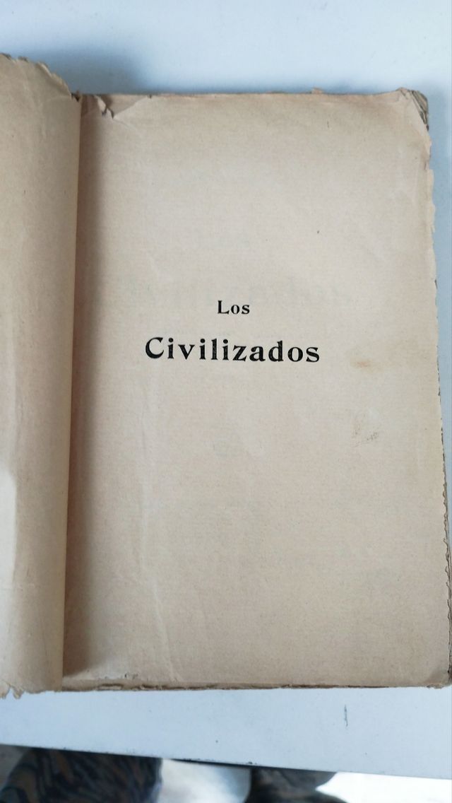 Los civilizados 1910 aprox 