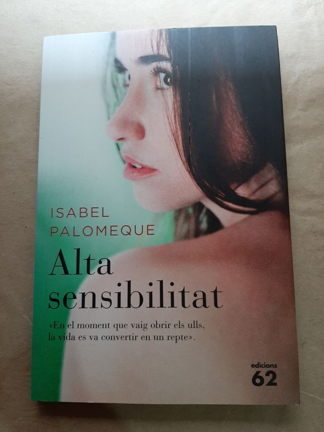 Alta sensibilitat. ( en Català )