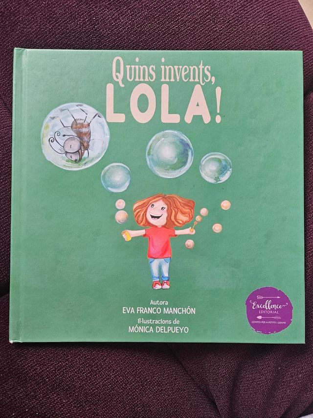 Quins invents,Lola!