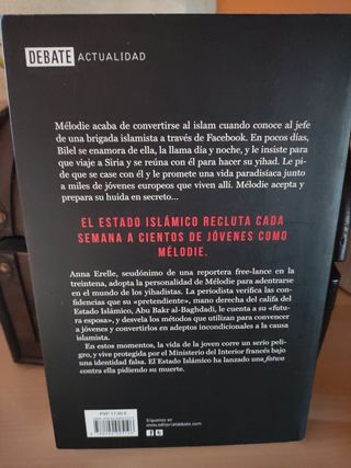 En la piel de una yihadista: Una joven occidental en el corazón del Estado Islámico (Spanish Edition)