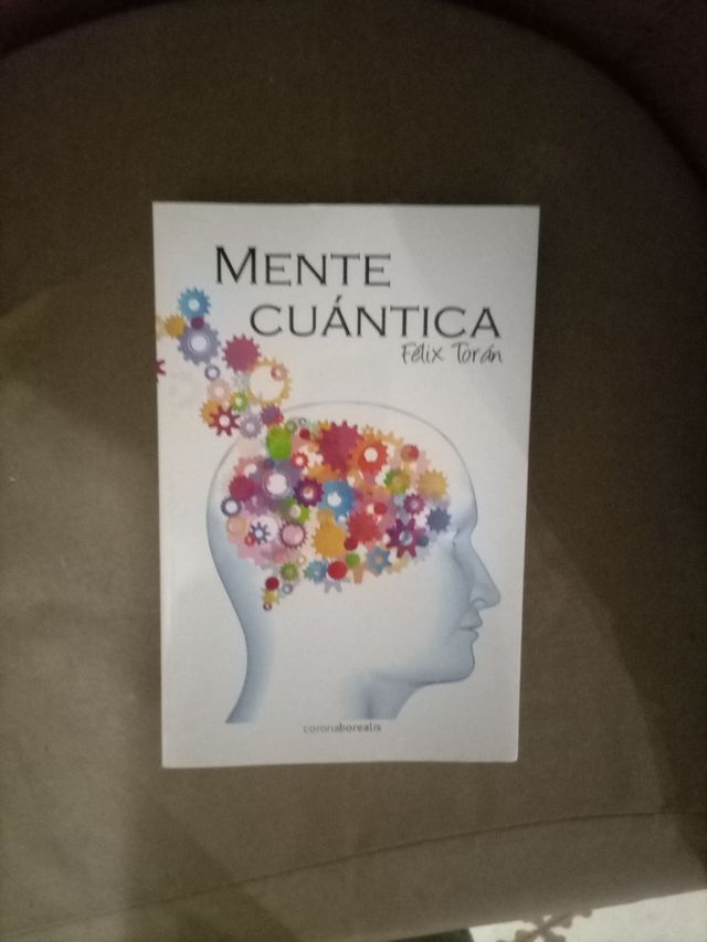 MENTE CUÁNTICA de FÉLIX TORÁN