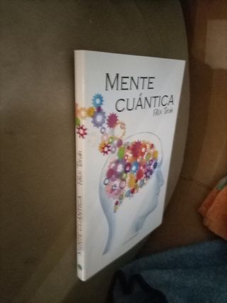 MENTE CUÁNTICA de FÉLIX TORÁN