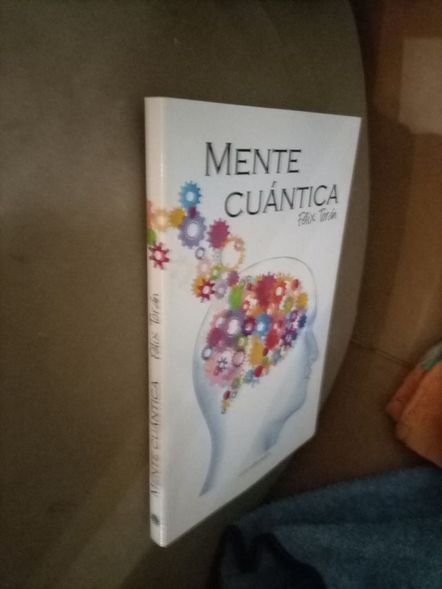 MENTE CUÁNTICA de FÉLIX TORÁN