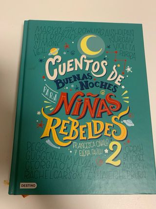 Cuentos de buenas noches para niñas rebeldes 2