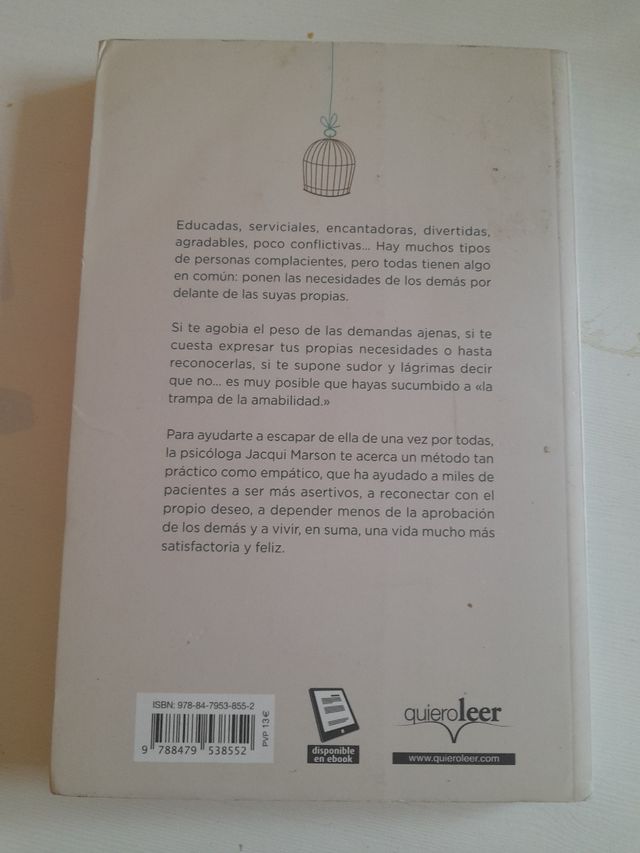 La trampa de la amabilidad: Aprende a decir no y libérate de las demandas excesivas de los demás (Spanish Edition)