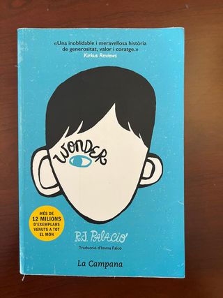 Wonder: Una Historia Inolvidable de Valor 