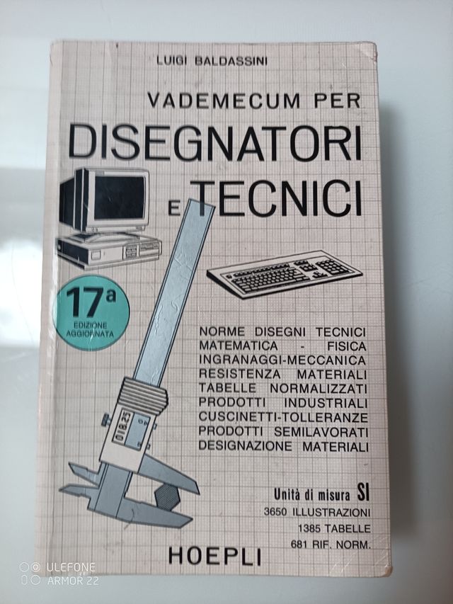 Vademecum per disegnatori e tecnici - Baldassini