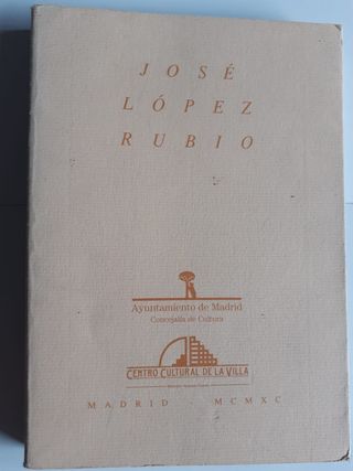 Libro Homenaje a José López Rubio Autores: Varios