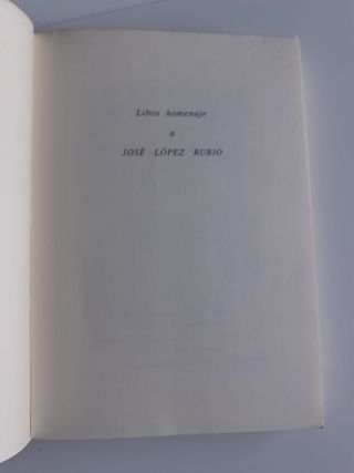 Libro Homenaje a José López Rubio Autores: Varios