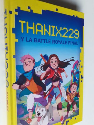 Thanix229 y la Battle Royale final. Tania THANIX22