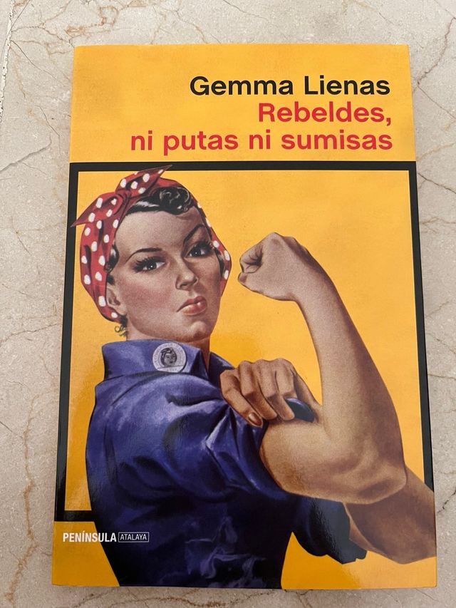 Rebeldes, ni putas ni sumisas (Spanish Edition)