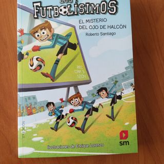 Los Futbolísimos 4: El misterio del ojo de halcón (Spanish Edition)