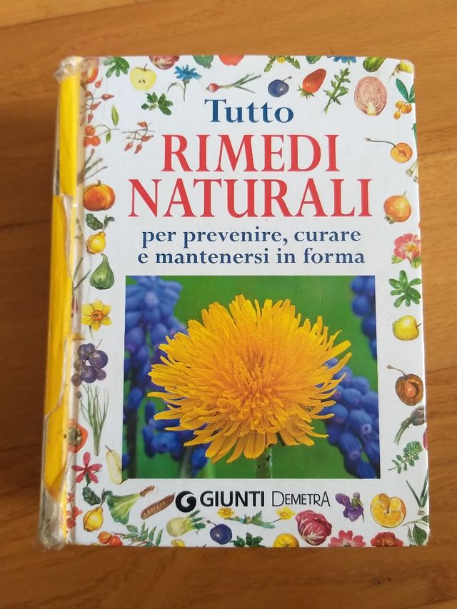 Tutto Rimedi Naturali. Per Prevenire, Curare E Mantenersi In Forma