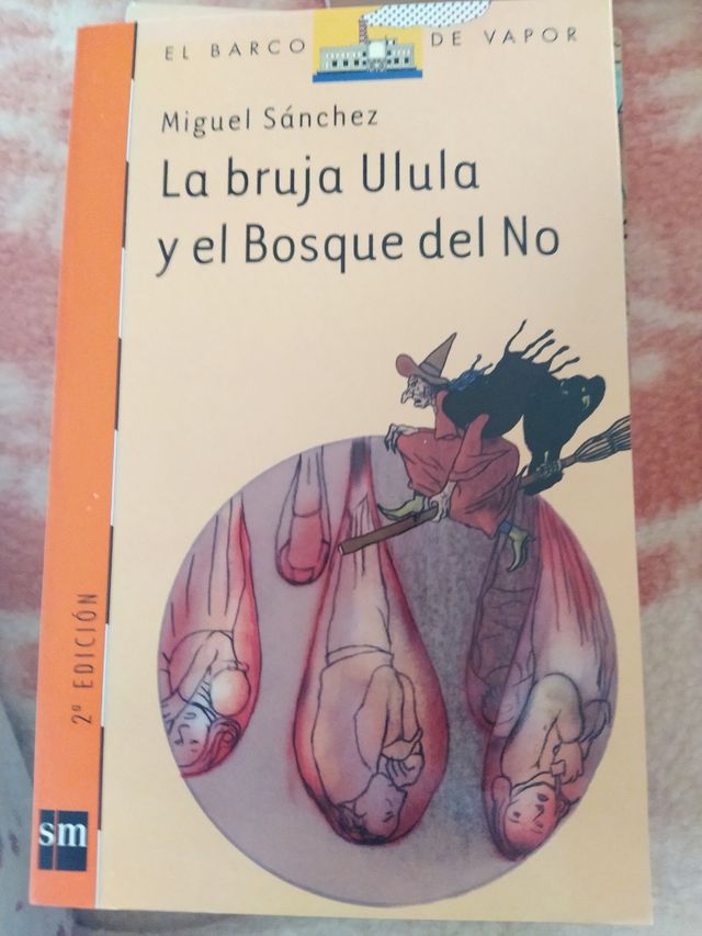 La bruja Ulula y el Bosque del No (Spanish Edition)