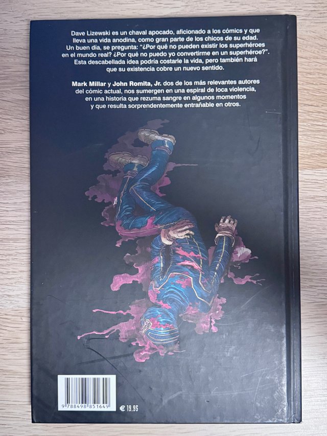 Cómics Kick-Ass 1 y 2 (Mark Millar y John Romita)