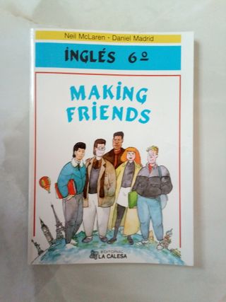 Libro "Making friends" 6º EGB
