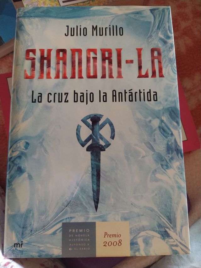 Shangri: Premio novela historia 2008 (Historia Literatura Universal) (Spanish Edition)
