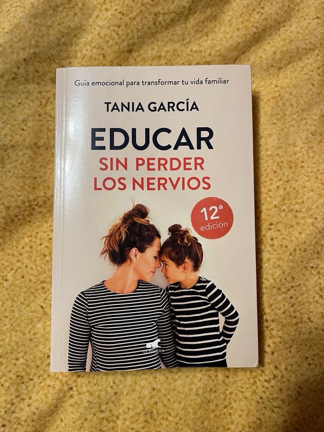 Libro “Educar sin perder los nervios”