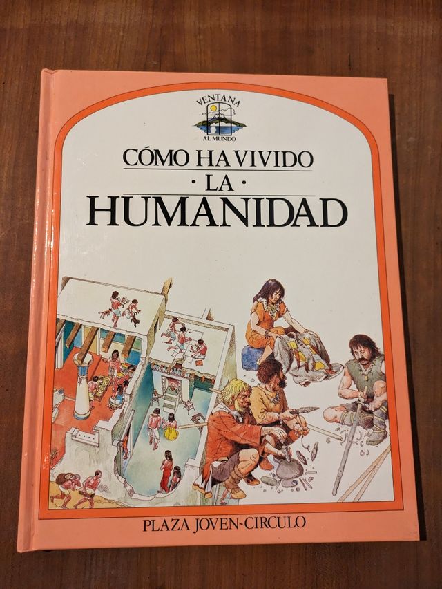 Cómo ha vivido la humanidad 